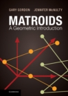 Image for Matroids: A Geometric Introduction