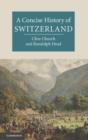 Image for A concise history of Switzerland
