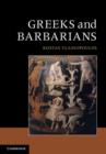 Image for Greeks and barbarians