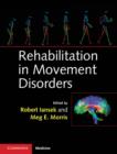 Image for Rehabilitation in movement disorders