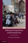 Image for Pakistan&#39;s experience with formal law: an alien justice