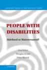 Image for People with Disabilities: Sidelined or Mainstreamed?