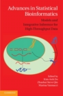 Image for Advances in statistical bioinformatics [electronic resource] :  models and integrative inference for high-throughput data /  edited by Kim-Anh Do, University of Texas M.D., Anderson Cancer Center, Steven Qin, Emory University, Atlanta GA, Marina Vannucci, Rice University, Houston, TX. 