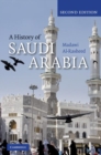 Image for A history of Saudi Arabia [electronic resource] /  Madawi Al-Rasheed. 