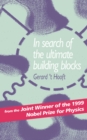 Image for In Search of the Ultimate Building Blocks
