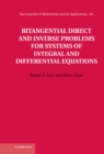 Image for Bitangential Direct and Inverse Problems for Systems of Integral and Differential Equations