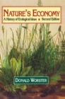Image for Nature&#39;s economy [electronic resource] :  a history of ecological ideas /  Donald Worster. 