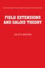 Image for Field extensions and Galois theory : v.22