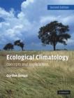 Image for Ecological climatology: concepts and applications