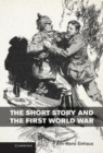 Image for The short story and the First World War [electronic resource] /  Ann-Marie Einhaus, Northumbria University. 