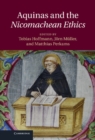 Image for Aquinas and the Nicomachean Ethics