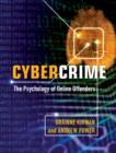 Image for Cybercrime: the psychology of online offenders