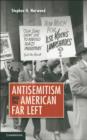 Image for Antisemitism and the American far left