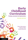 Image for Early Childhood Curriculum: Planning, Assessment, and Implementation