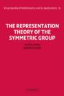 Image for The Representation Theory of the Symmetric Group