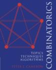 Image for Combinatorics: Topics, Techniques, Algorithms