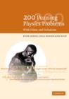 Image for 200 puzzling problems in physics