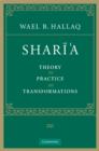 Image for Shari&#39;a: theory, practice, transformations
