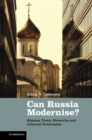 Image for Can Russia Modernise?: Sistema, Power Networks and Informal Governance