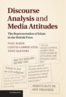 Image for Discourse Analysis and Media Attitudes: The Representation of Islam in the British Press