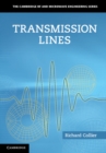 Image for Transmission Lines: Equivalent Circuits, Electromagnetic Theory, and Photons