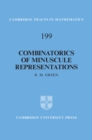 Image for Combinatorics of Minuscule Representations : 199
