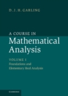 Image for Course in Mathematical Analysis: Volume 1, Foundations and Elementary Real Analysis