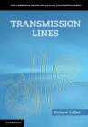Image for Transmission lines: equivalent circuits, electromagnetic theory, and photons