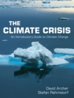 Image for Climate Crisis: An Introductory Guide to Climate Change