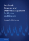 Image for Stochastic Calculus and Differential Equations for Physics and Finance