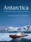 Image for Antarctica: Global Science from a Frozen Continent