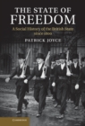 Image for State of Freedom: A Social History of the British State since 1800