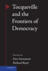 Image for Tocqueville and the Frontiers of Democracy