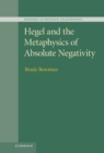 Image for Hegel and the Metaphysics of Absolute Negativity