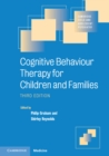 Image for Cognitive Behaviour Therapy for Children and Families