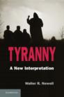 Image for Tyranny: a new interpretation