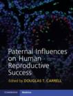 Image for Paternal influences on human reproductive success