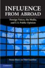 Image for Influence from abroad: how foreign media shape U.S. public opinion