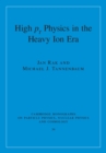 Image for High-pT Physics in the Heavy Ion Era