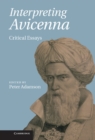 Image for Interpreting Avicenna: Critical Essays