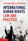 Image for International Human Rights Law and Practice