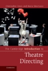 Image for Cambridge Introduction to Theatre Directing