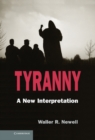 Image for Tyranny: A New Interpretation