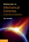 Image for Materials in Mechanical Extremes: Fundamentals and Applications