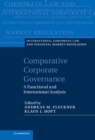 Image for Comparative Corporate Governance: A Functional and International Analysis