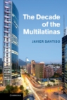 Image for Decade of the Multilatinas