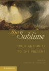 Image for Sublime: From Antiquity to the Present