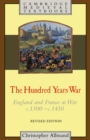 Image for Hundred Years War: England and France at War c.1300-c.1450
