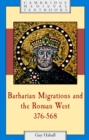 Image for Barbarian Migrations and the Roman West, 376-568