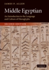Image for Middle Egyptian: An Introduction to the Language and Culture of Hieroglyphs